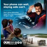 Your phone can wait, staying safe can't.